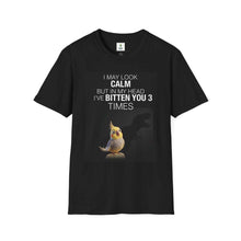 Funny Cockatiel T-Shirt — "I May Look Calm But In My Head I've Bitten You 3 Times" Bird Lover Tee